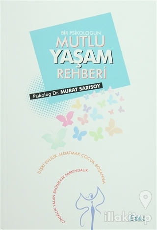 Mutlu Yaşam Rehberi