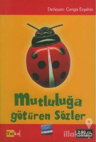 Mutluluğa Götüren Sözler
