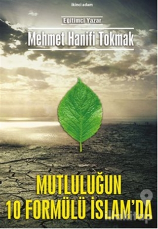 Mutluluğun 10 Formülü İslam'da