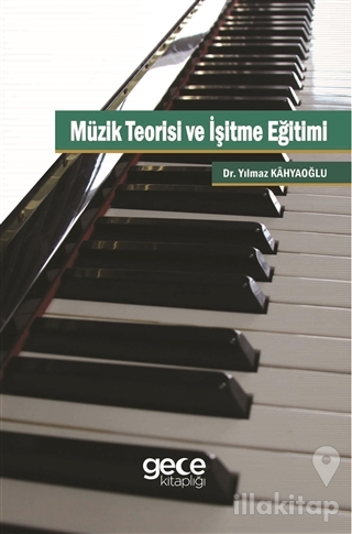 Müzik Teorisi ve İşitme Eğitimi