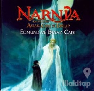 Narnia Günlükleri Aslan, Cadı ve Dolap: Edmund ve Beyaz Cadı
