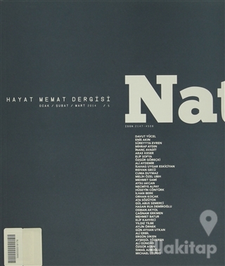 Natama Hayat Memat Dergisi Sayı: 5 Ocak - Şubat - Mart 2014