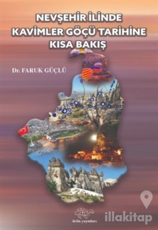 Nevşehir İlinde Kavimler Göçü Tarihine Kısa Bakış