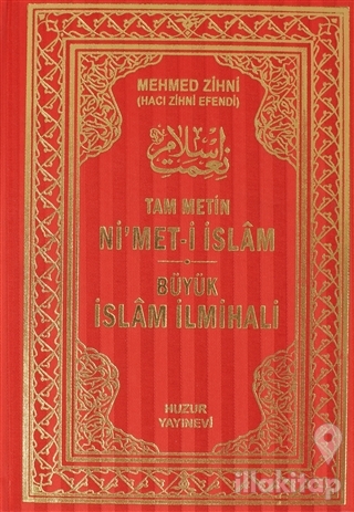 Ni'met-i İslam (Tam Metin) (Ciltli)