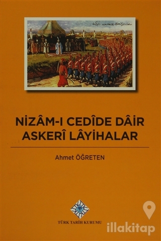 Nizam-ı Cedide Dair Askeri Layihalar (Ciltli)