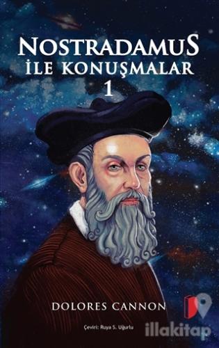Nostradamus ile Konuşmalar 1