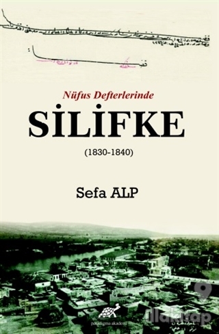 Nüfus Defterlerinde Silifke (Ciltli)