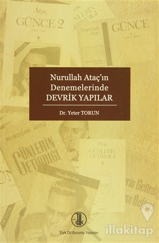 Nurullah Ataç'ın Denemelerinde Devrik Yapılar