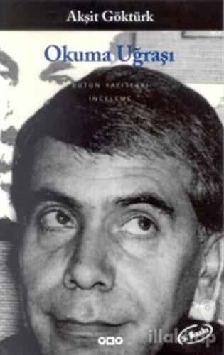 Okuma Uğraşı - Yazın Metninin Kavranışında Okur-Metin-Yazar