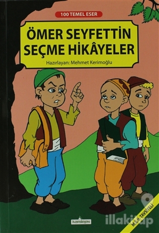 Ömer Seyfettin Seçme Hikayeler