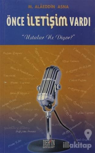 Önce İletişim Vardı