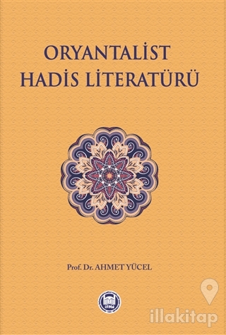 Oryantalist Hadis Literatürü