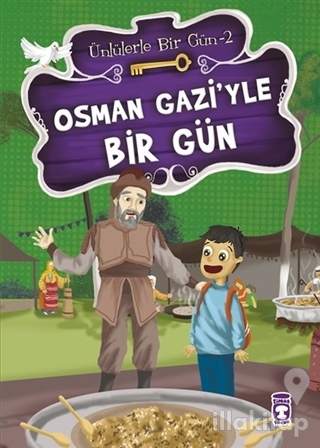 Osman Gazi'yle Bir Gün