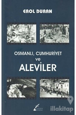 Osmanlı, Cumhuriyet ve Aleviler