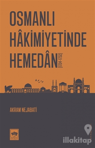 Osmanlı Hakimiyetinde Hemedan