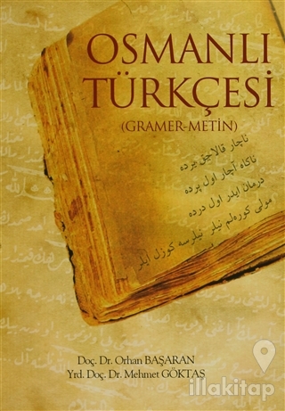 Osmanlı Türkçesi (Gramer-Metin)