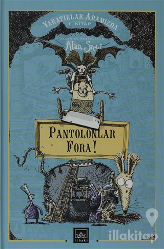 Pantolonlar Fora! (Ciltli)