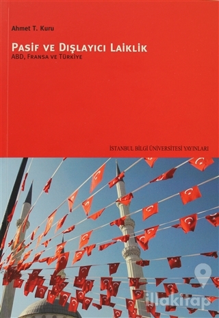 Pasif ve Dışlayıcı Laiklik