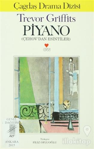 Piyano (Çehov'dan Esintiler)