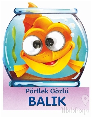 Pörtlek Gözlü Balık