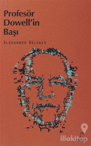 Profesör Dowell'in Başı