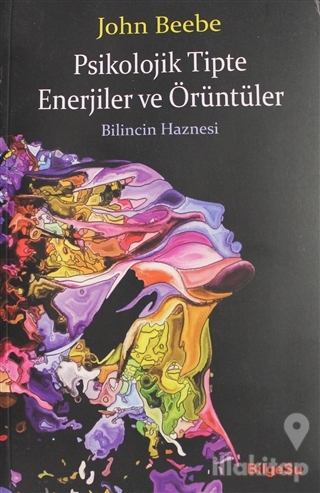 Psikolojik Tipte Enerjiler ve Örüntüler