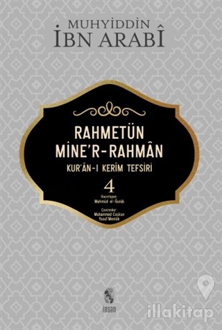 Rahmetün Mine'r-Rahman (Kur'an-ı Kerim Tefsiri 4)