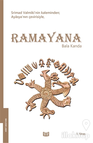 Ramayana - Bala Kanda 1. Kitap (Tam Metin)