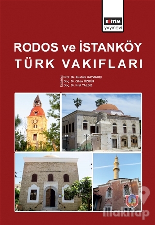 Rodos ve İstanköy Türk Vakıfları (Ciltli)