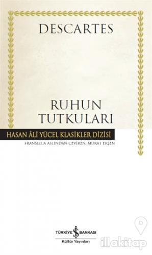 Ruhun Tutkuları (Ciltli)