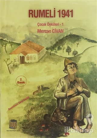 Rumeli 1941 : Çocuk Öyküleri 1