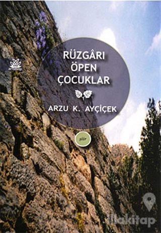Rüzgarı Öpen Çocuklar
