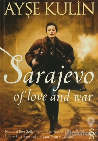 Sarajevo Of love and war