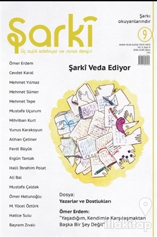 Şarki Üç Aylık Edebiyat ve Sanat Dergisi Sayı: 9 (Mart-Nisan-Mayıs 202