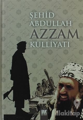 Şehid Abdulah Azzam Külliyatı (Ciltli)