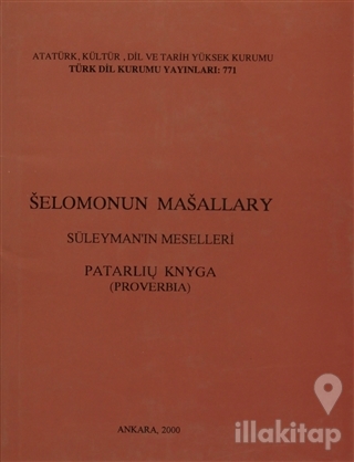 Selomonun Masallary / Süleyman'ın Meselleri (Ciltli)