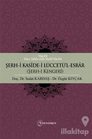 Şerh-i Kaside-i Lüccetü'l-Esrar (Şerh-i Kengeri)