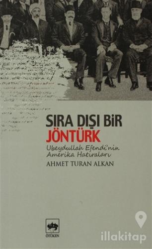 Sıradışı Bir Jöntürk