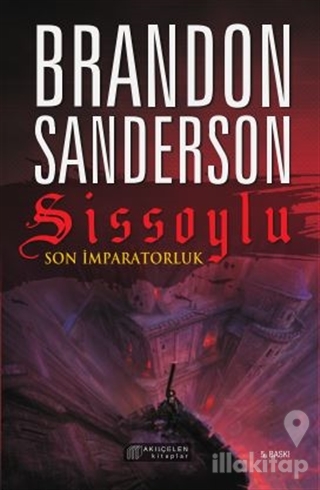 Sissoylu - Son İmparatorluk 1