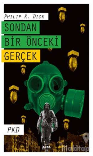 Sondan Bir Önceki Gerçek