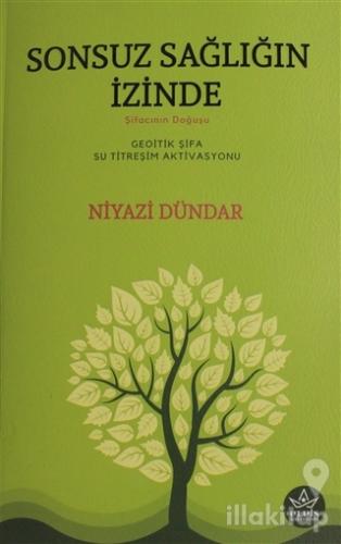 Sonsuz Sağlığın İzinde