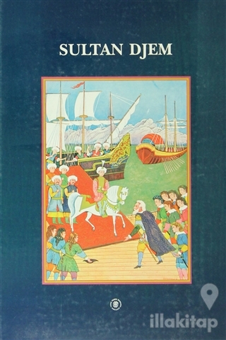 Sultan Djem (Ciltli)