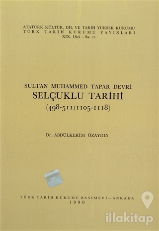 Sultan Muhammed Tapar Devri Selçuklu Tarihi