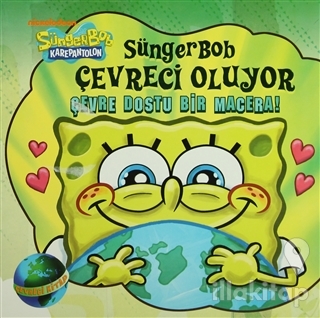 Sünger Bob - Çevreci Oluyor