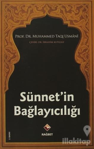 Sünnet'in Bağlayıcılığı