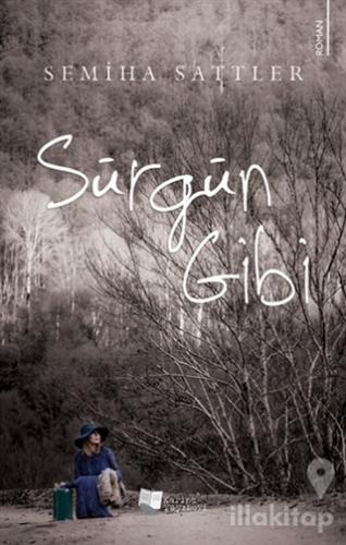Sürgün Gibi