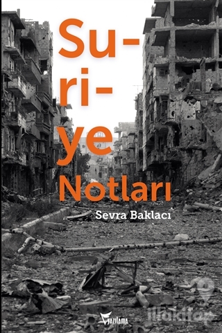 Suriye Notları