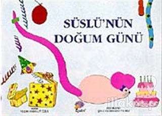 Süslü'nün Doğum Günü