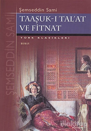 Taaşuk-u Tal'at ve Fitnat