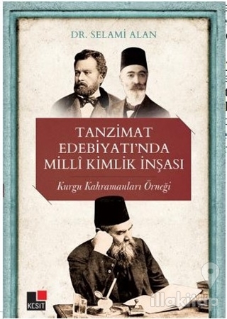 Tanzimat Edebiyatı'nda Milli Kimlik İnşası
